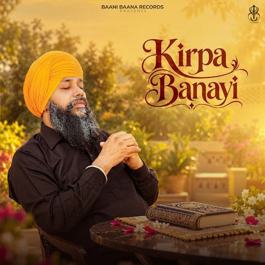 Kirpa Banayi Manjit Singh Sohi Mp3 Song Download