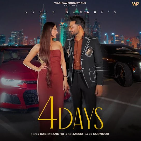 4 DAYS Kabir Sandhu Mp3 Song Download