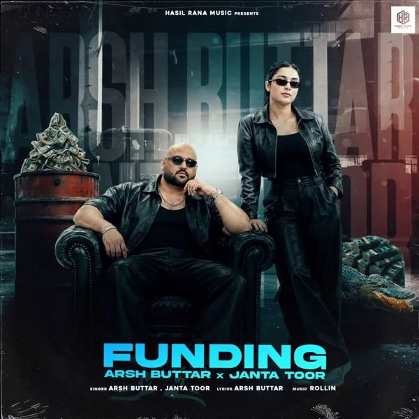 Funding Janta Toor, Arsh Buttar Mp3 Song Download
