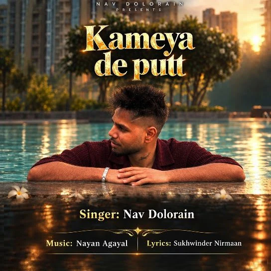 Kameya De Putt Nav Dolorain Mp3 Song Download