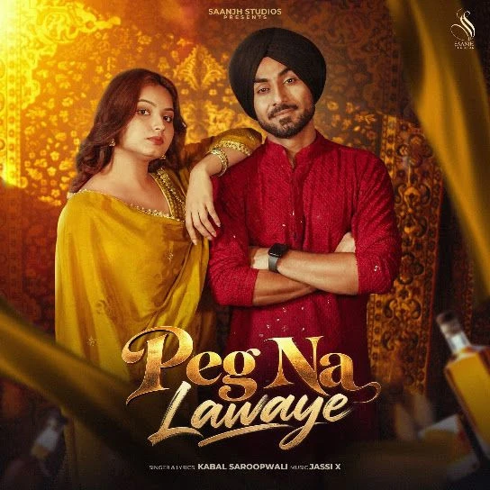 Peg Na Lawaye Kabal Saroopwali Mp3 Song Download