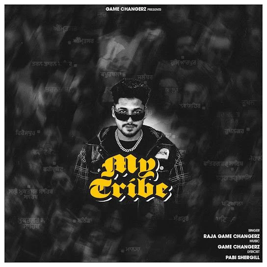 MY TRIBE Raja Game Changerz Mp3 Song Download