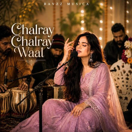 Chalray Chalray Waal Ravzz Musica Mp3 Song Download