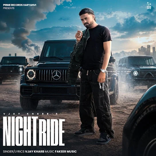 Night Ride Vjay Kharb Mp3 Song Download