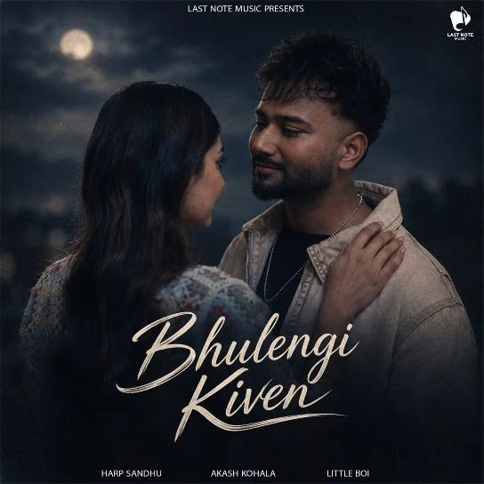 Bhulengi Kiven Harp Sandhu Mp3 Song Download