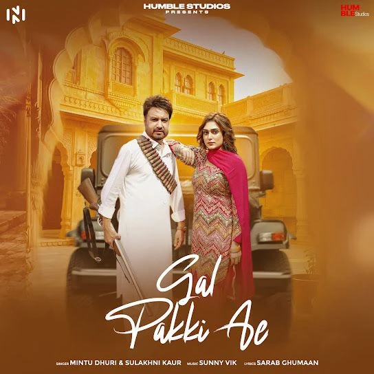 Gal Pakki Ae Mintu Dhuri, Sulakhni Kaur Mp3 Song Download