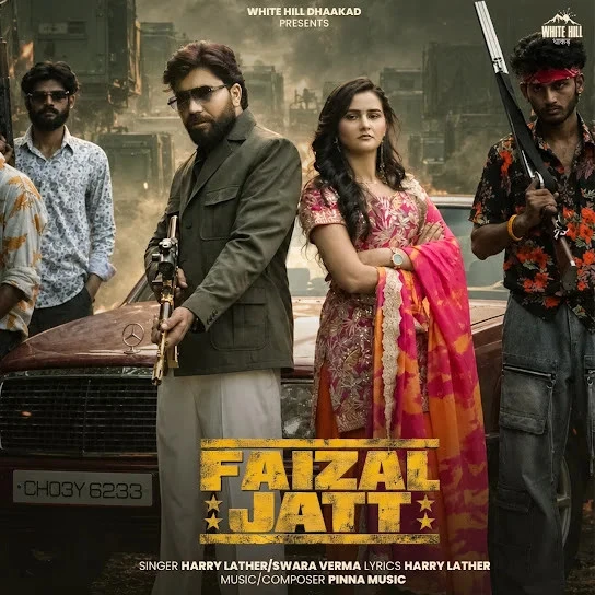 Faizal Jatt Harry Lather, Swara Verma Mp3 Song Download