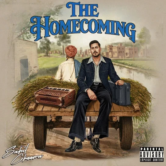 The Homecoming - EP By Sahil Cheema full mp3 album