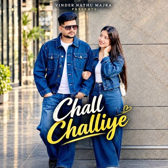 Chall Challiye Vinder Nathu Majra, Sonia Verma Mp3 Song Download