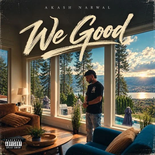 We Good Akash Narwal Mp3 Song Download