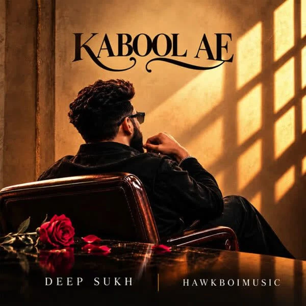 Kabool Ae Deep Sukh Mp3 Song Download