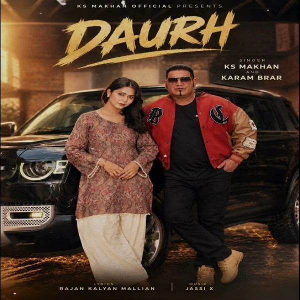 Daurh KS Makhan, Karam Brar Mp3 Song Download